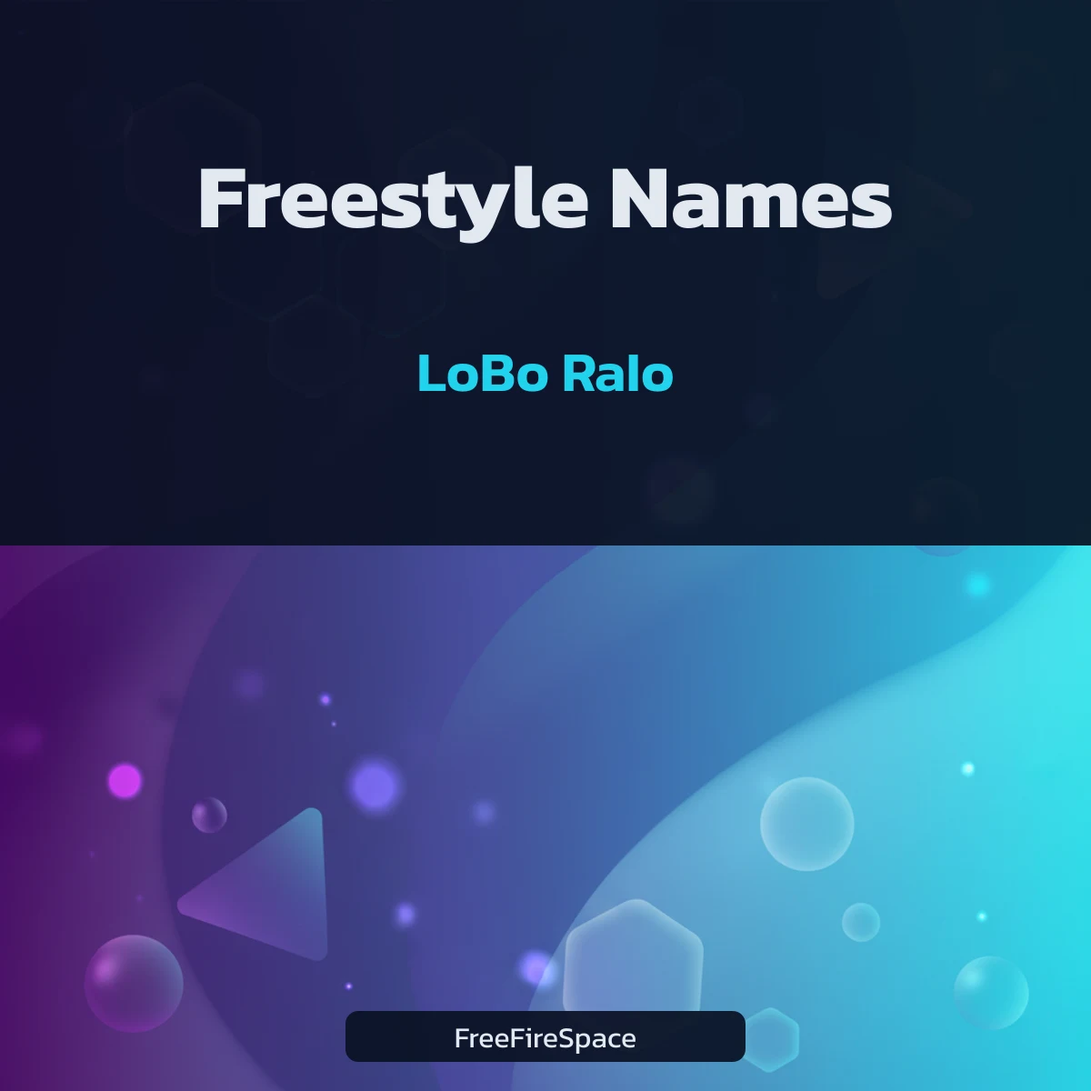 Freestyle player names for Free Fire with character counts